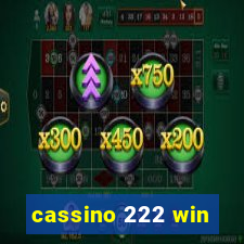 cassino 222 win